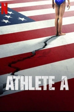 Смотреть фильм Атлетка А: Скандал в американской гимнастике (2020) онлайн