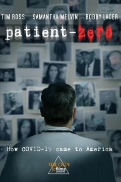 Смотреть фильм Coronavirus: Patient Zero (2020) онлайн