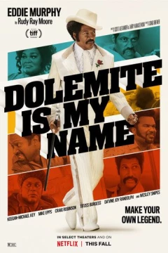Смотреть фильм Меня зовут Долемайт (2019) онлайн