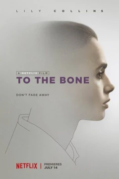 Смотреть фильм До костей (2017) онлайн