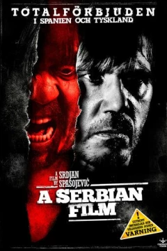 Смотреть фильм Сербский фильм (2010) онлайн