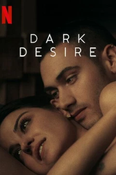 Смотреть сериал Тёмное желание (2020) онлайн