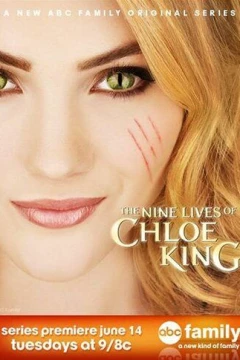 Смотреть сериал Девять жизней Хлои Кинг (2011) онлайн