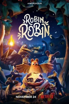 Смотреть мультфильм Робин (2021) онлайн