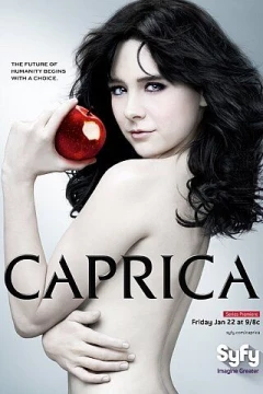 Смотреть сериал Каприка (2009) онлайн
