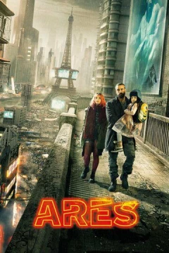 Смотреть фильм Арес (2016) онлайн