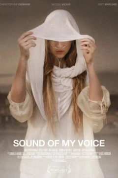 Смотреть фильм Звук моего голоса (2011) онлайн