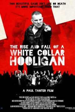 Смотреть фильм Хулиган с белым воротничком (2012) онлайн