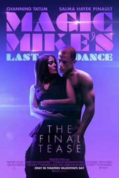 Смотреть фильм Супер Майк: Последний танец (2023) онлайн