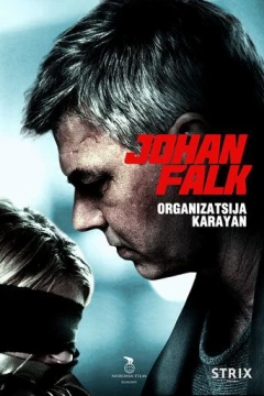 Смотреть фильм Юхан Фальк: Организация Караян (2012) онлайн