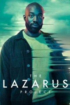 Смотреть сериал The Lazarus Project (2022) онлайн