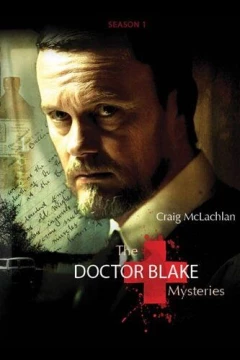 Смотреть сериал Доктор Блейк (2013) онлайн