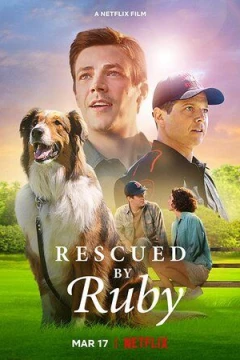 Смотреть фильм Руби, собака-спасатель (2022) онлайн