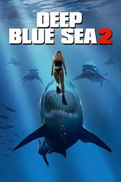 Смотреть фильм Глубокое синее море 2 (2018) онлайн