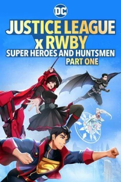 Смотреть мультфильм Лига Справедливости и Руби: Супергерои и охотники. Часть первая (2023) онлайн