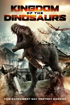 Смотреть фильм Королевство динозавров (2022) онлайн