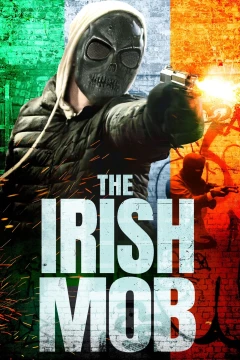 Смотреть фильм Ирландская мафия (2023) онлайн