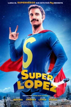 Смотреть фильм Суперлопес (2018) онлайн