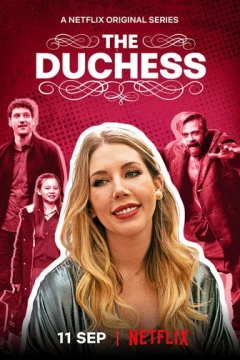 Смотреть сериал Прямо герцогиня! (2020) онлайн