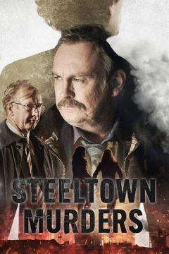 Смотреть сериал Steeltown Murders (2023) онлайн