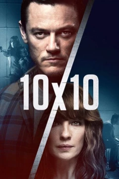 Смотреть фильм 10 на 10 (2018) онлайн