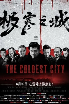 Смотреть фильм Самый холодный город (2023) онлайн