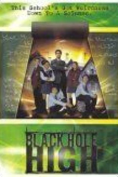 Смотреть сериал Школа «Черная дыра» (2002) онлайн