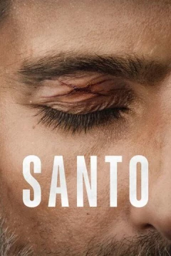 Смотреть сериал Santo (2022) онлайн