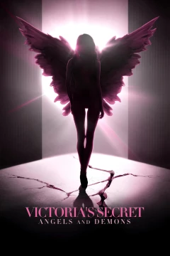 Смотреть сериал Victoria\'s Secret: Ангелы и демоны (2022) онлайн