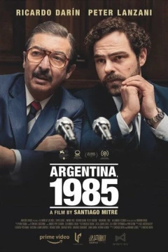 Смотреть фильм Аргентина, 1985 (2022) онлайн