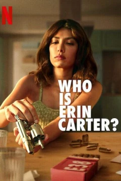 Смотреть сериал Кто такая Эрин Картер? (2023) онлайн