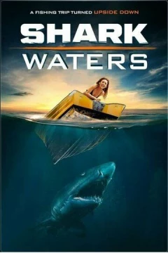 Смотреть фильм Shark Waters (2022) онлайн