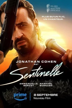 Смотреть фильм Sentinelle (2023) онлайн