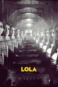 Смотреть фильм LOLA (2022) онлайн