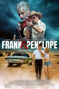 Смотреть фильм Фрэнк и Пенелопа (2022) онлайн