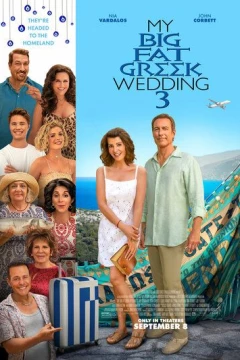 Смотреть фильм Моя большая греческая свадьба 3 (2023) онлайн