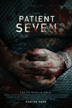 Смотреть фильм Седьмой пациент (2016) онлайн