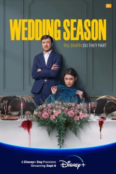 Смотреть сериал Сезон свадеб (2022) онлайн