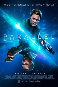 Смотреть фильм Параллель (2018) онлайн