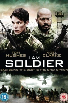 Смотреть фильм Я солдат (2014) онлайн