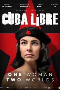 Смотреть сериал Куба либре (Свободная Куба) (2022) онлайн