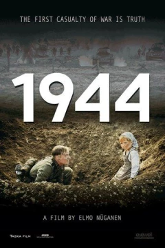 Смотреть фильм 1944 (2015) онлайн