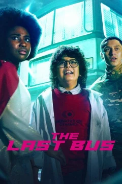 Смотреть сериал Последний автобус на Земле (2022) онлайн
