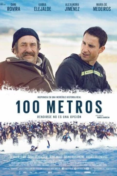 Смотреть фильм 100 метров (2016) онлайн