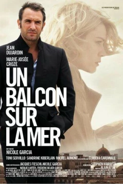 Смотреть фильм Балкон с видом на море (2010) онлайн
