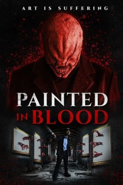 Смотреть фильм Нарисовано кровью (2022) онлайн