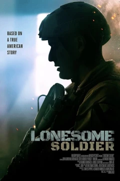 Смотреть фильм Одинокий солдат (2023) онлайн