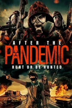 Смотреть фильм После пандемии (2022) онлайн