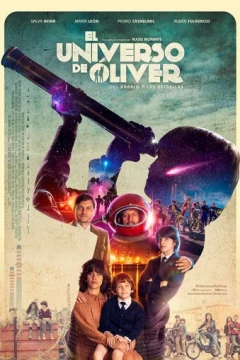 Смотреть фильм Вселенная Оливера (2022) онлайн