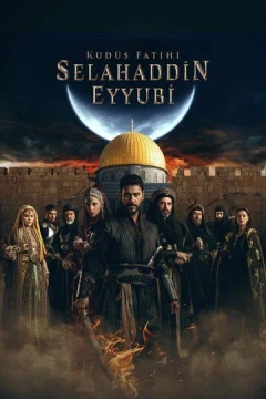 Смотреть сериал Завоеватель Иерусалима: Салахаддин Айюби (2023) онлайн